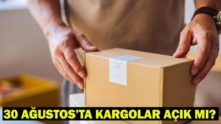 30 Ağustos Cumartesi günü kargolar açık mı, kapalı mı? Yarın kargolar dağıtım yapacak mı?